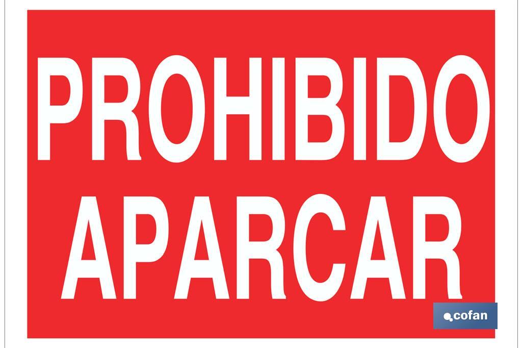 Prohibido aparcar